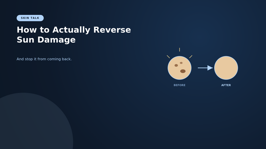 How to Actually Reverse Sun Damage (And Stop It From Coming Back)
